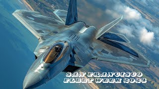 San Francisco Fleet Week 2024 F22 Highlight [upl. by Atnamas]