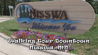 Walking Tour Downtown Nisswa MN [upl. by Roos]