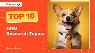 TOP10 HRM Research Topics [upl. by Ahsenhoj]