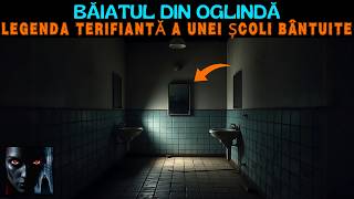 Băiatul din oglindă Legenda terifiantă a unei școli bântuite [upl. by Isolde734]