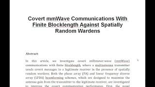 Covert mmWave Communications With Finite Blocklength Against Spatially Random Wardens [upl. by Ngo]