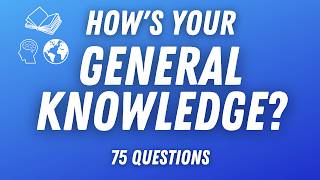 General Knowledge Quiz  How Many Can You Answer [upl. by Rosana]