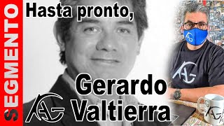 Hasta Pronto Gerardo Valtierra [upl. by O'Brien144]