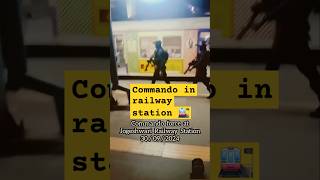 Commando In Railway station🚉🔥😱 trending army indiamarmy shortsfeed shortsvideo shorts armyman [upl. by Elleral]