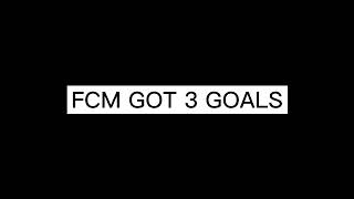 Fcm got 3 goals [upl. by Tnomad916]