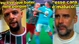 FELIPE MELO PASSOU DOS LIMITES E GUARDIOLA REAGIU CONFUSÃO MALUCA NO FINAL DO MUNDIAL [upl. by Alarice521]