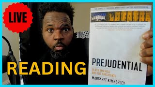 LIVE Reading Preface and Chapter 1 of Prejudential Black America and the Presidents [upl. by Leanatan288]