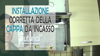 Come eseguire il montaggio della cappa della cucina [upl. by Aeila]