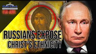 Russians exposes Christs ethnicity [upl. by Dagall]