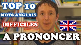 Top 10 des mots anglais difficiles à prononcer [upl. by Bain430]