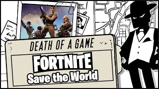 Death of a Game Fortnite  Save the World [upl. by Aehs573]