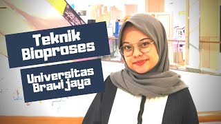 Pengalaman Desy Kuliah di Teknik Bioproses Universitas Brawijaya [upl. by Ketchum]