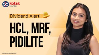 Upcoming Dividends HCL Pidilite MRF Exide Top Large Cap Stocks  Kotak Securities [upl. by Annawit]