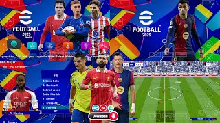 eFootball PES 2025 PPSSPP Download Update UCL New Kits 2425 Season amp New Transfers Best HD Graphics [upl. by Akihdar]