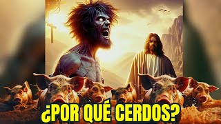 La OSCURA RAZÓN del Porque los Demonios Pidieron los Cerdos a JESUS [upl. by Nwahsir361]