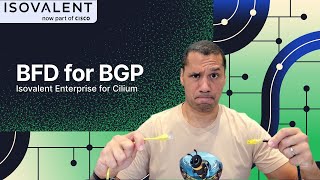 Isovalent Enterprise for Cilium BFD for BGP [upl. by Elita]