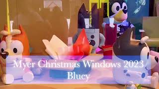 Myer Christmas Windows  Bluey 2023 [upl. by Carrelli]