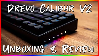 Drevo calibur V2 Keyboard unboxing 2020 [upl. by Tur536]