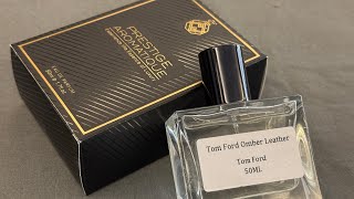 TOM FORD OMBRÉ LEATHER IMPRESSION BY PRESTIGE AROMATIQUE [upl. by Wilmar462]