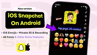 How to get iOS Snapchat on Android New Update 2023  iPhone Snapchat For Android 🚀 [upl. by Annaynek]