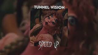 Melanie Martinez  Tunnel Vision Speed Up [upl. by Wilcox194]