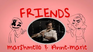 FRIENDS  Marshmello amp AnneMarie  Indian Flute Version [upl. by Luba]