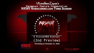 Paramount Feature Presentation XR345 Hardcorebillion Times Scarier 2nd Preview [upl. by Nauqed]