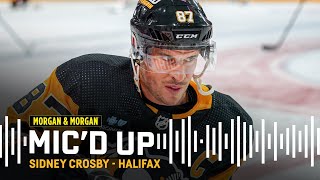 Sidney Crosby Micd Up in Halifax  Pittsburgh Penguins [upl. by Chandler346]