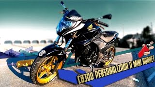 CB300R PERSONALIZADA A MINI HORNET [upl. by Selby678]