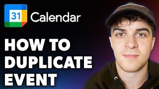 How to Duplicate Event in Google Calendar Shortcut Full 2024 Guide [upl. by Kerns]