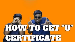 HOW TO GET U CERTIFICATE  CENSOR BOARD BANNED VIDEO  SPOOF VIDEO KICHDY [upl. by Beatrice489]