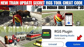 New Train Update Secret RGS Tool Cheat Code in Indian Bike Driving 3D  PRO Gamer [upl. by Llerej]