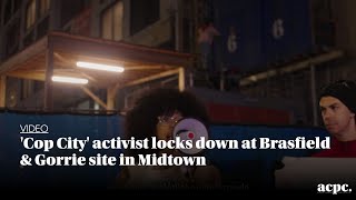 Cop City activist locks down at Brasfield amp Gorrie site in Midtown [upl. by Trudy]