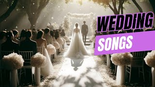 Wedding Songs amp Songs To Walk Down The Aisle To  5 Hours [upl. by Arteid]