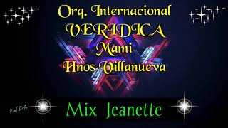 La veridica  mix Jeanette 2019 [upl. by Nnomae]