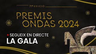 🔴La gala dels Premis Ondas 2024 en directe 14112024 [upl. by Nolyad]