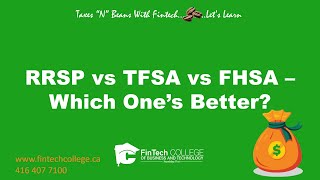 RRSP vs TFSA vs FHSA  Where to invest Which ones better [upl. by Kirk]