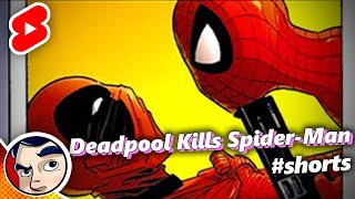 Deadpool Kills SpiderMan shorts  Comicstorian [upl. by Schroeder]