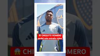 CHIQUITO ROMERO grabó este extraño VIDEO 😱 Sorprendió a BocaJuniors Futbol Argentina [upl. by Otaner490]