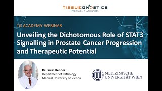 TG Academy Webinar  Unveiling the Dichotomous Role of STAT3 Signaling in Prostate Cancer [upl. by Hayyim]