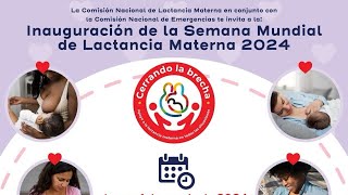 Inauguración de la Semana Mundial de Lactancia Materna 2024 [upl. by Eelrebmik218]