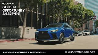 The Golden Opportunity Sales Event is here  Lexus of West Kendall [upl. by Wilinski]