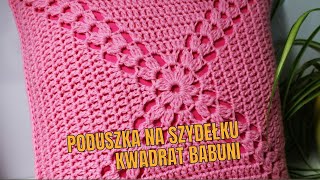 Poduszka na szydełku  kwadrat babuni z ozdobnymi narożnikami [upl. by Aveneg]