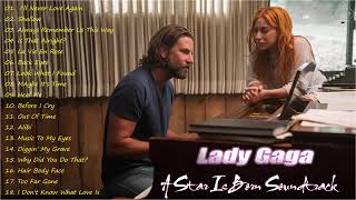 Best Of Lady Gaga Greatest Hits 2018  Covers from quotA Star Is Bornquot Soundtrack [upl. by Ayamat544]