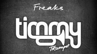 Timmy Trumpet  Freaks Full Original Mix HD [upl. by Assillim]