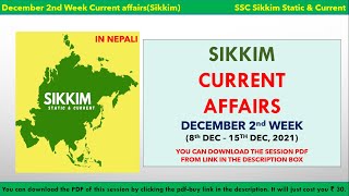 Sikkim Current Affairs December 2nd Week 2021 [upl. by Monahon]