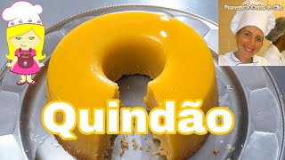 QUINDÃO  QUINDIM BEM CREMOSO SUPER SIMPLES E FÁCIL [upl. by Ahsirhcal920]