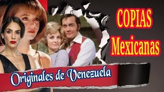 Telenovelas Venezolanas vs Remakes Mexicanos [upl. by Sueddaht]