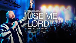 Use Me Lord — VOUS Worship ft Ryan Horton [upl. by Nylidam]