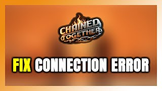 How to FIX Chained Together Connection Error  Server Error [upl. by Hadik]